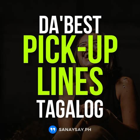 pick up lines tagalog nakakakilig funny|75 Best Pick Up Lines Tagalog (Funny, Cheesy, Smooth).